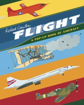 Hardcover Flight: A Pop-Up Book of Aircraft Book