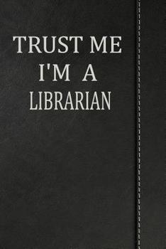 Paperback Trust Me I'm a Librarian: Isometric Dot Paper Drawing Notebook 120 Pages 6x9 Book