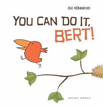 Hardcover You Can Do It, Bert! Book