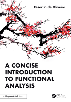 Paperback A Concise Introduction to Functional Analysis Book
