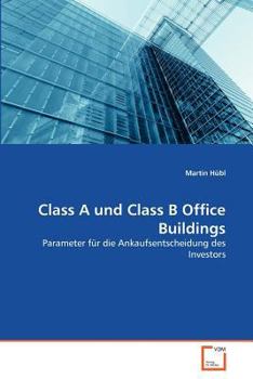 Paperback Class A und Class B Office Buildings [German] Book