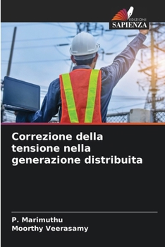 Correzione della tensione nella generazione distribuita (Italian Edition)