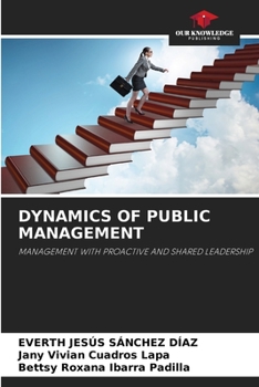 Paperback Dynamics of Public Management Book