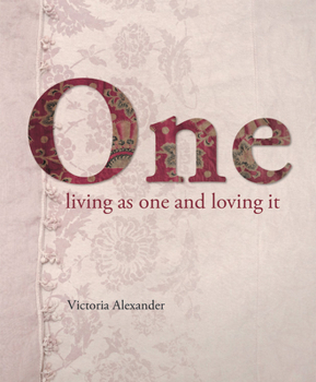 Hardcover One: Living as One and Loving It Book