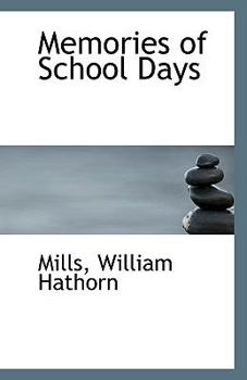 Memories of School Days