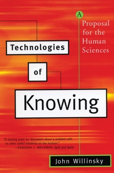 Paperback Technologies of Knowing: A Proposal for the Human Sciences Book