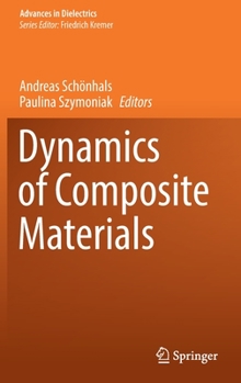 Hardcover Dynamics of Composite Materials Book