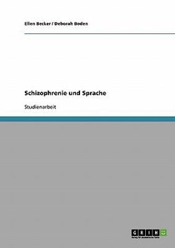 Paperback Schizophrenie und Sprache [German] Book