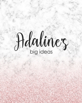 Adaline's Big Ideas: Personalized Notebook - 8x10 Lined Women's Journal