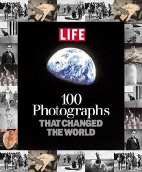 Hardcover Life: 100 Photographs That Changed the World Book