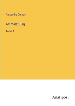 Paperback Ammalat-Beg: Tome 1 [French] Book