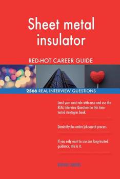 Paperback Sheet metal insulator RED-HOT Career Guide; 2566 REAL Interview Questions Book