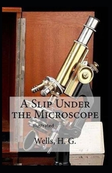 Paperback A Slip Under the Microscope Illustrated Book