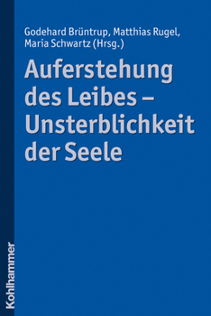 Paperback Auferstehung Des Leibes - Unsterblichkeit Der Seele [German] Book