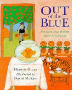 Out of the Blue: Poems About Color