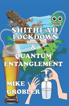 Paperback Shithead Lockdown & Quantum Entanglement Book