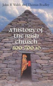 Paperback History of the Irish Church 400-700 A.D. Book