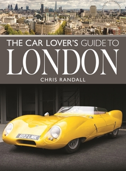 Paperback The Car Lover's Guide to London Book