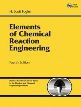 Hardcover Elements of Chemical Reaction Engineering Book