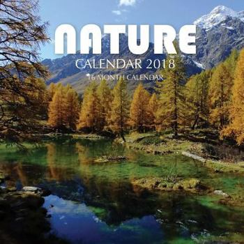 Paperback Nature Calendar 2018: 16 Month Calendar Book