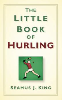 Hardcover The Little Book of Hurling Book