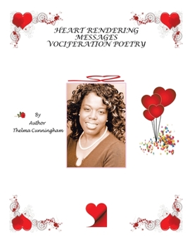 Paperback Heart Rendering Messages: Vociferation Poetry Book