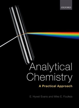 Paperback Analytical Chemistry: A Practical Approach Book