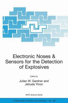 Paperback Electronic Noses & Sensors for the Detection of Explosives Book