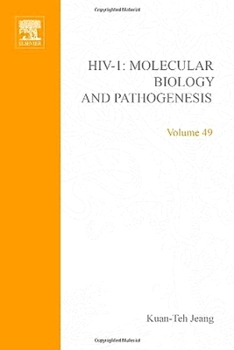 Hardcover HIV I: Molecular Biology and Pathogenesis: Clinical Applications: Volume 49 Book