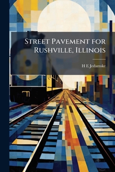 Paperback Street Pavement for Rushville, Illinois Book