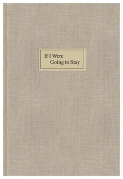 Hardcover If I Were Going to Stay Book