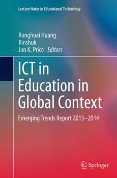 Paperback ICT in Education in Global Context: Emerging Trends Report 2013-2014 Book