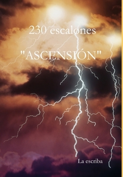 Hardcover 230 escalones- Ascención [Spanish] Book