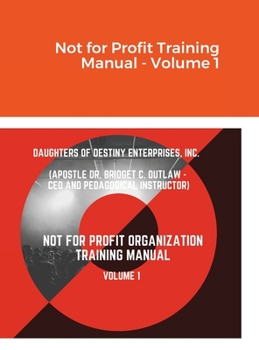 Hardcover Not for Profit Training Manual - Volume 1 Book