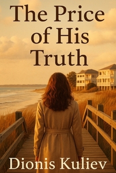 The Price of His Truth
