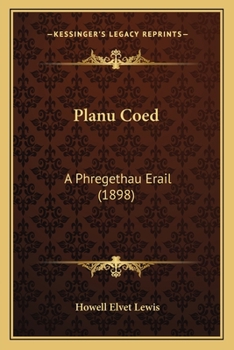 Paperback Planu Coed: A Phregethau Erail (1898) Book