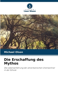 Paperback Die Erschaffung des Mythos [German] Book