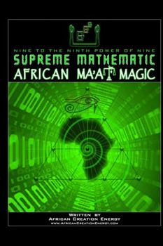 Paperback Supreme Mathematic African Ma'at Magic Book