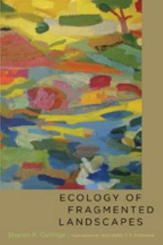 Hardcover Ecology of Fragmented Landscapes Book