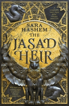 The Jasad Heir: The Egyptian-Inspired Enemies-To-Lovers Fantasy and Sunday Times Bestseller