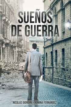 Paperback SUEÑOS DE GUERRA (Spanish Edition) [Spanish] Book