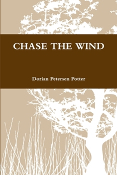 Paperback Chase the Wind Book