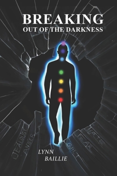Paperback Breaking Out of the Darkness Book