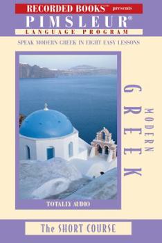 Audio CD Pimsleur Language Program: Speak Modern Greek in 8 Easy Lessons [Greek] Book