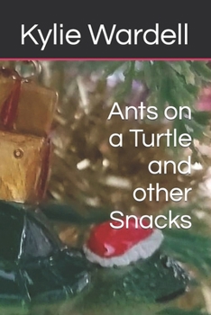Paperback Ants on a Turtle and other Snacks Book