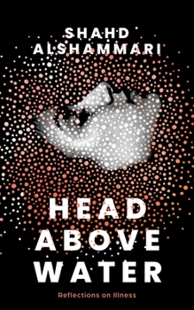 Paperback Head Above Water: Reflections on Illness Book