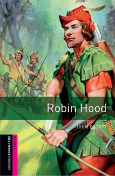 Paperback Oxford Bookworms Library: Robin Hood: Starter: 250-Word Vocabulary Book