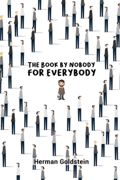 Paperback The Book by Nobody for Everybody Book