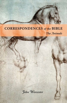 Paperback Correspondences of the Bible: Animals: The Animals Volume 1 Book