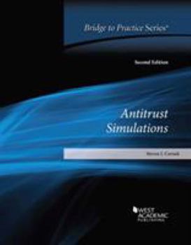 Paperback Antitrust Simulations: Bridge to Practice Book